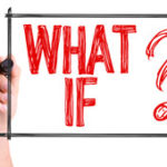 what if